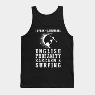 Riding Waves of Humor! Funny '4 Languages' Sarcasm Surfing Tee & Hoodie Tank Top